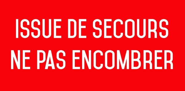 Issue de secours ne pas encombrer - Autocollant vinyl waterproof - L.200 x H.100 mm