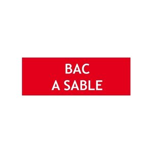 Panneau " BAC A SABLE"
